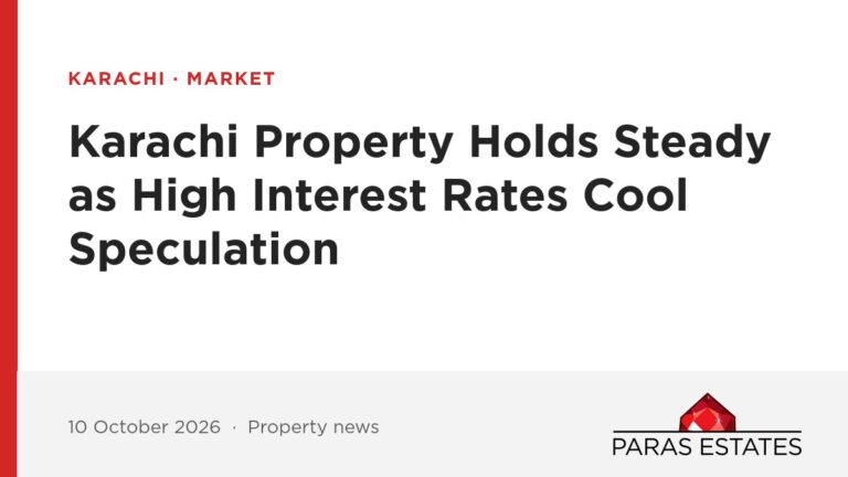 Karachi Property Holds Steady as High Interest Rates Cool Speculation